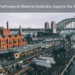 Simplified Pathways To Move To Australia: Explore The Top Options 8 Pathways To Move To Australia