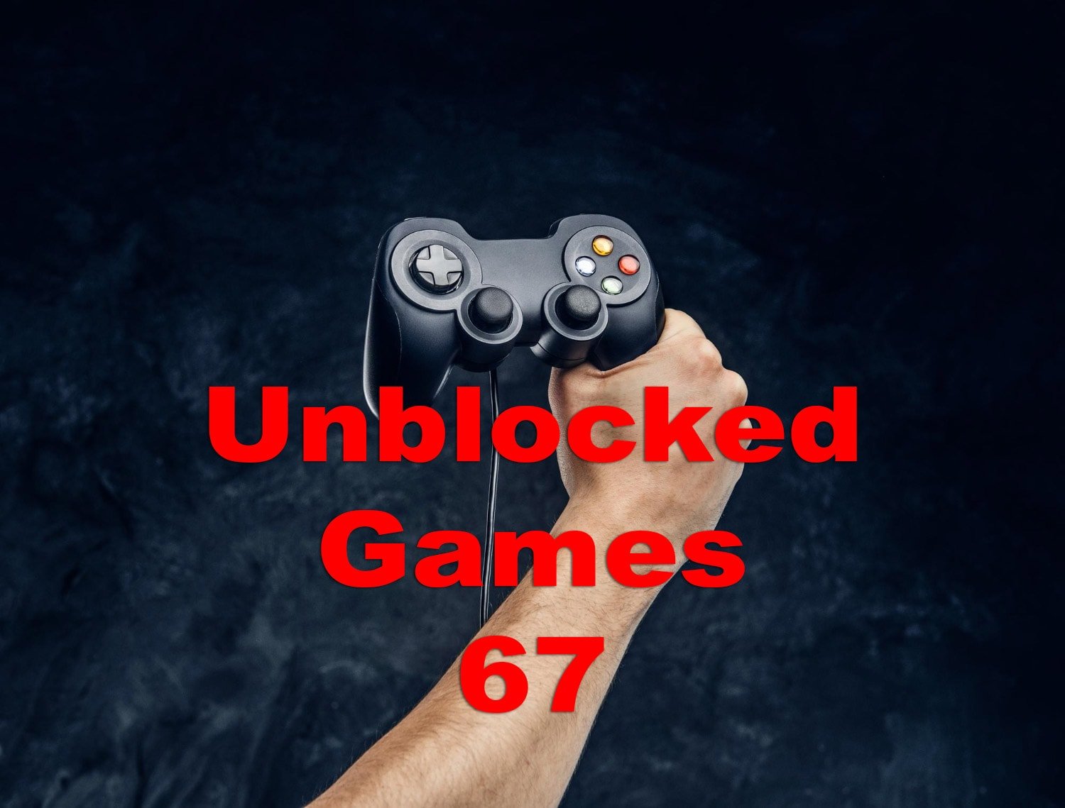 Unblocked Games 67 - Play Free Online Unblocked Games