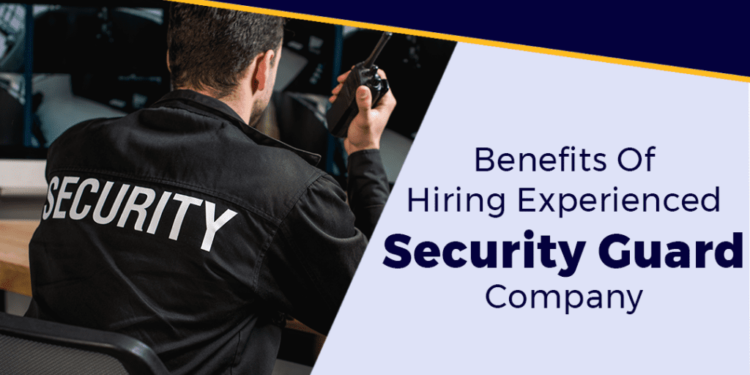 What Are The Top Benefits Of Hiring Security Guards Services? 1