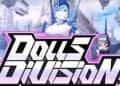 Dolls Division Mod Apk Offline