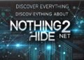 Discover Everything About Nothing2Hide.net.